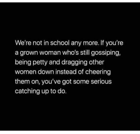 Grown Women Being Petty, Women Who Bully Other Women, Stay Bothered Quotes, Women Bullies Quotes, Grown Women Quotes, Adult Bully Quotes, Adult Bullies Quotes, Bullied Quotes, Bully Quotes For Adults