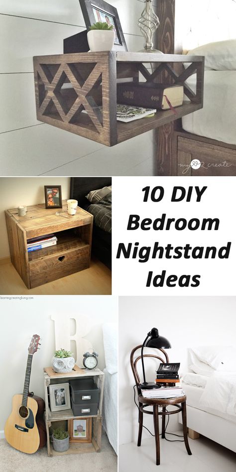 10 DIY Bedroom Nightstand Ideas Diy Nightstand Ideas Easy, Guest Bedroom Nightstand Ideas, Diy Rustic Nightstand Bedside Tables, Creative Night Stand Ideas, Diy Night Stands Bed Side Table, Nightstand Blueprints, Diy Farmhouse Nightstand, Diy Bedroom Side Table Night Stands, Inexpensive Nightstand Ideas