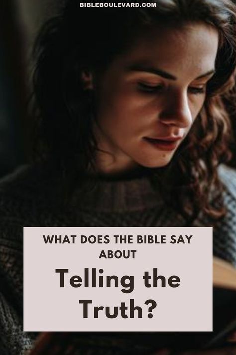 What Does the Bible Say About Telling the Truth? Bible Verse About Talent, When The Truth Comes Out, Telling The Truth, When Not To Speak Bible, Search For Truth Bible Study Chart, Idolatry Bible Truths, Best Bible Verses, Bible Study Notebook, Bible Notes