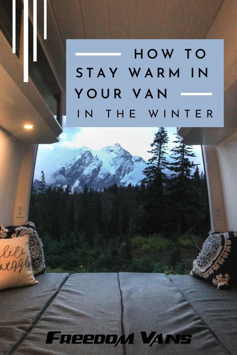 How To Insulate A Camper Van, Winter Van Life, Van Life Essentials, Van Insulation, Minivan Camper Conversion, How To Stay Warm, Van Dwelling, Minivan Camping, Truck Bed Camping