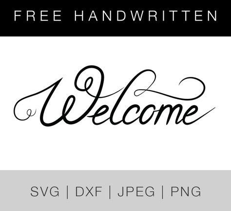 Welcome Svg Free, Welcome Font, Christmas Gnomes Svg, Free Svg Downloads, Welcome Svg, Free Calligraphy, Silhouette Cameo Files, Free Calligraphy Fonts, Clover Tattoos