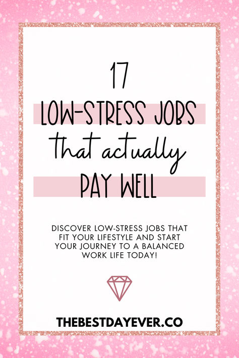 17 Low-Stress Jobs That Actually Pay Well: Discover low-stress jobs that fit your lifestyle and start your journey to a balanced work life today! Hustle Meaning, Goals Design, Remote Jobs No Experience, Best Remote Jobs, Pay Check, Be More Positive, Life Hacks Every Girl Should Know, Quotes Journal, Building Self Esteem