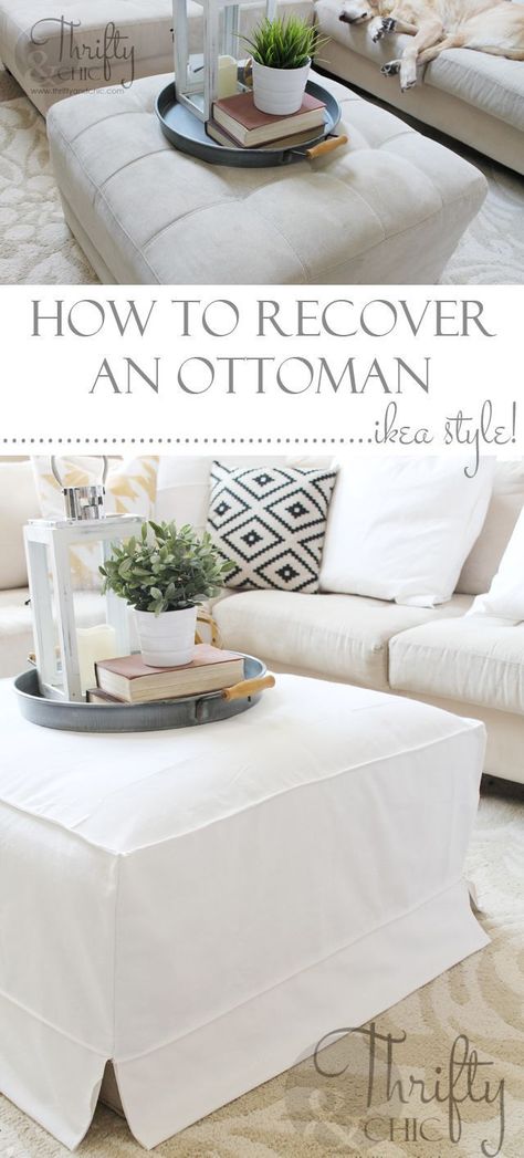 How to make a slipcover for an ottoman or coffee table. Great way to get that cute Ikea slipcover look! Recover An Ottoman, Diy Ottoman, Reupholster Furniture, Ottoman Slipcover, Upholstery Diy, Ottoman Cover, Decor Guide, Cool Ideas, Design Living Room