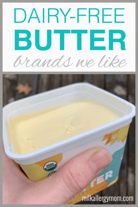 Dairy Free Butter Recipe, Dairy Free Butter, Milk Allergy Mom, Dairy Free Cooking, Non Dairy Butter, Butter Alternative, Butter Brands, Butter Substitute, Dairy Allergy