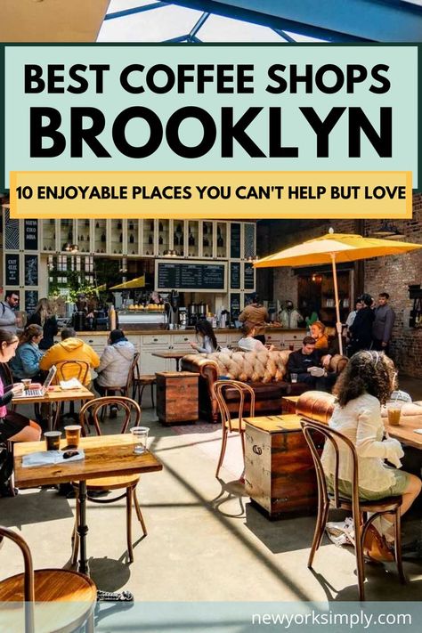 Best Cafes In Nyc, Brooklyn Coffee Shop, Food In New York City, Where To Eat In Nyc, Cafe In Nyc, Coffee Shop New York, Brooklyn Cafe, Best Pizza In Nyc, Food In New York