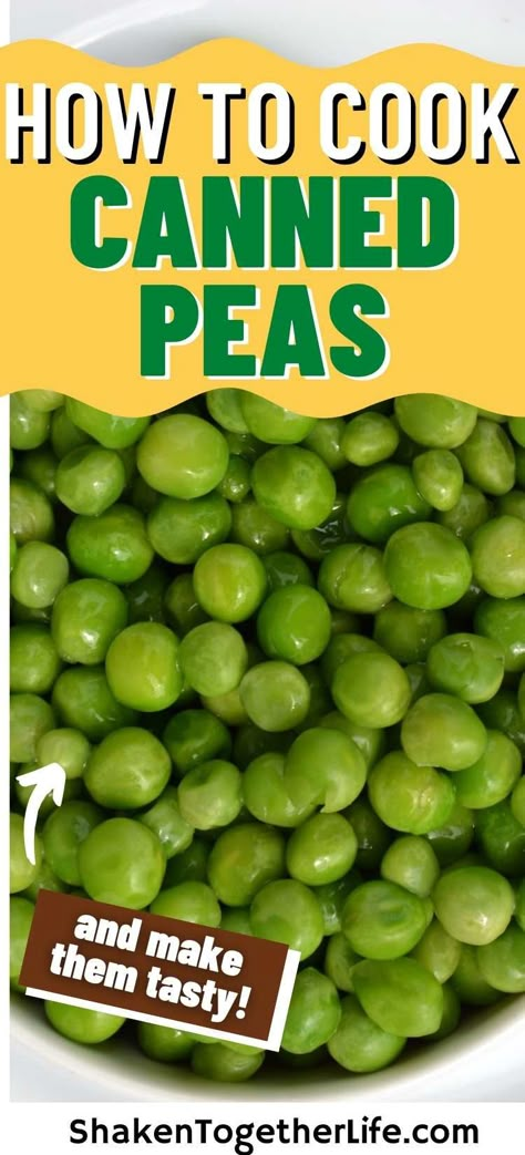 How To Make Peas Taste Good, Sweet Peas Recipe Canned, Canned Green Peas Recipes, Canned Pea Recipes Side Dishes, Canned Sweet Peas Recipe, English Peas Recipe Side Dishes, Canned Peas Recipe Side Dishes, Canned Pea Recipes, Canned Peas Recipe