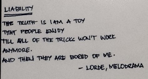 Liability lyrics Liability Lorde Aesthetic, Lorde Quotes Lyrics, Liability Quotes, Lorde Aesthetic, Liability Lorde, Lorde Lyrics, On Hiatus, Melodrama, Lorde