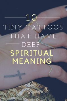 Tiny crosses, om symbols, lotus flowers, and semicolons: All of these tiny tattoos that have deep spiritual and religious significance. Minimalist Small Tattoo Ideas, Faith Symbol Tattoo, Affair Tattoo, Tattoo With Deep Meaning Symbols, Words That Have Deep Meaning, Have Faith Tattoo, Significant Tattoos, Simbols Tattoo, Tiny Tattoos With Meaning