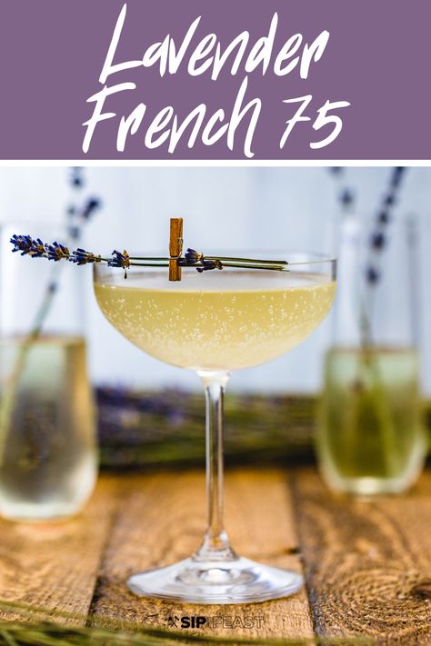 Classic French 75 with the addition of Lavender simple syrup.  This prosecco and gin cocktail tastes even better than it looks! #prosecco #sparklingcocktail #drinks #lavender #floraldrinks French 75 Recipe, Lavender Drink, Lavender Simple Syrup, Lavender Cocktail, French 75 Cocktail, Lavender Recipes, Sparkling Cocktail, Lavender Syrup, Prosecco Cocktails