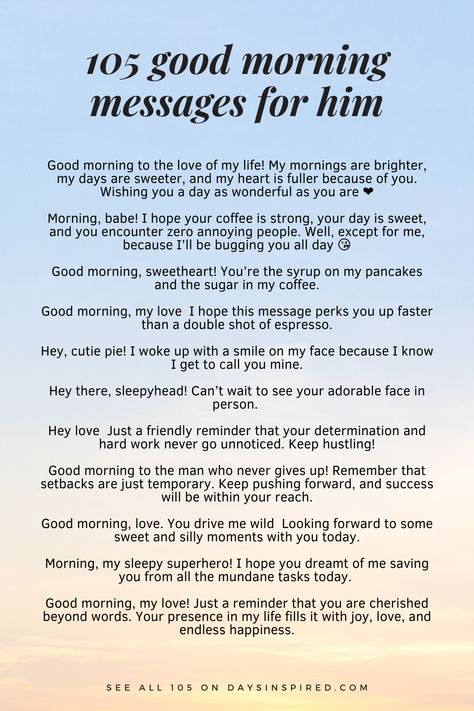 Work Wishes For Him, Daily Reminder I Love You Quotes For Boyfriend, Have A Good Day Message For Him, Notes For Husband, Good Morning For Him Cute, Sweet Morning Messages For Him, Cute Good Morning Texts For Him, Good Morning Messages For Boyfriend, Romantic Messages For Him