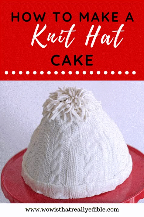 Winter Hat Cupcakes, Winter Hat Cake, Cakes For January, Sweater Cake, Dessert Styling, Decorating Desserts, Winter Cakes, Easy Cakes To Make, Easy Knit Hat