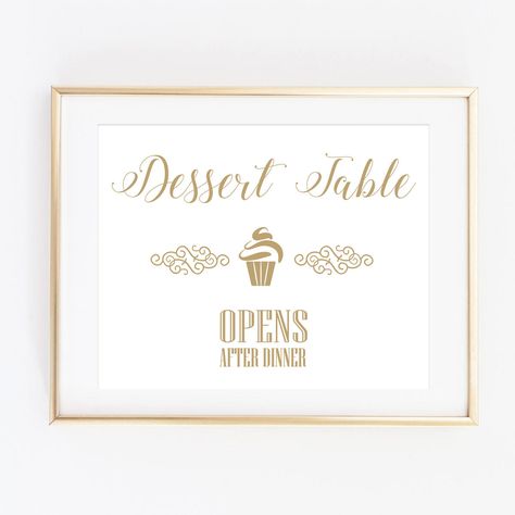 Gold Dessert Table Sign, Printable Wedding Signs, Treats Sign, Cake Sign, Wedding Reception Signage - INSTANT DOWNLOAD - WP2GW by itsyberry on Etsy https://www.etsy.com/listing/540708544/gold-dessert-table-sign-printable Dessert Table Sign Ideas, Dessert Table Closed Sign, Leavers Party, Gold Dessert Table, Wedding Reception Signage, Dessert Table Sign, Gold Dessert, Merry Christmas Poster, Reception Signage