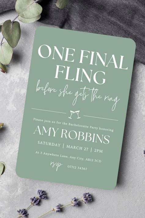 Reads 'One Final Fling Before She Gets The Ring' Bachelorette Party Invitation on a Sage Green Background with White Font. Minimalistic Design. Green Themed Bachelorette Party, Green Bachelorette Party Ideas, Green Hen Do Theme, Bachelorette Party Ideas Green, Sage Green Hen Party, Green Bachelorette Theme, Sage Green Bachelorette Party, Green Bachelorette Party, White Bachelorette