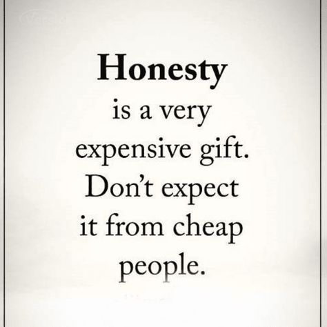 #Honesty Honesty Tattoo, Importance Of Honesty, Just Be Honest, Honesty Quotes, Chance Quotes, Honesty And Integrity, Honest Quotes, Quotes For Whatsapp, Evil People