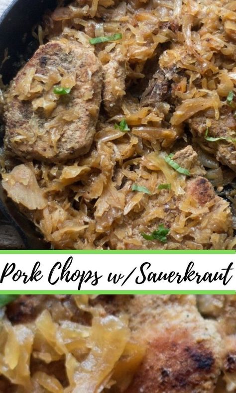 Pork Chops Sauerkraut, Oven Roasted Pork Chops, Pork And Sauerkraut Recipe, Pork Chops And Sauerkraut, Country Sideboard, Roast Pork Chops, Potatoes Vegetables, Pan Dishes, Sauerkraut Recipe