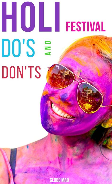 The Do's and Don'ts of celebrating Holi festival in India | Inspiration and dangerous, where are the best places to celebrate?Globemad Blog 2017 Festival Photography Ideas, Holi Festival Photography, Holi Colour, Holi Powder, Holi Festival Of Colours, Holi Photo, Holi Colors, India Travel Guide, Holi Celebration