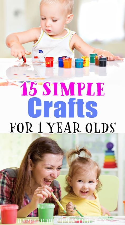 15 Super Simple Crafts for 1 Year Olds - Happy Toddler Playtime Crafts For 21 Month Old, One Year Old Art Activities, Crafts 1 Year, Arts And Crafts One Year Old, Art For One Year Olds Craft Ideas, Art With One Year Olds, Crafts For 17 Month Old, One Year Old All About Me Activities, Activities For One Year Olds Daycare