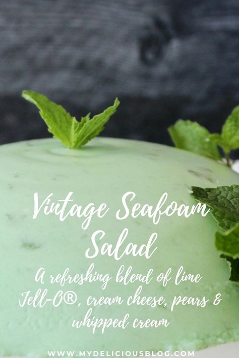 Vintage Seafoam Salad | My Delicious Blog Seafoam Jello Salad, Sea Foam Salad, Seafoam Salad Recipe, Pear Jello, Seafoam Salad, Desert Salads, Lime Jello Salads, Congealed Salad, Gelatin Salad