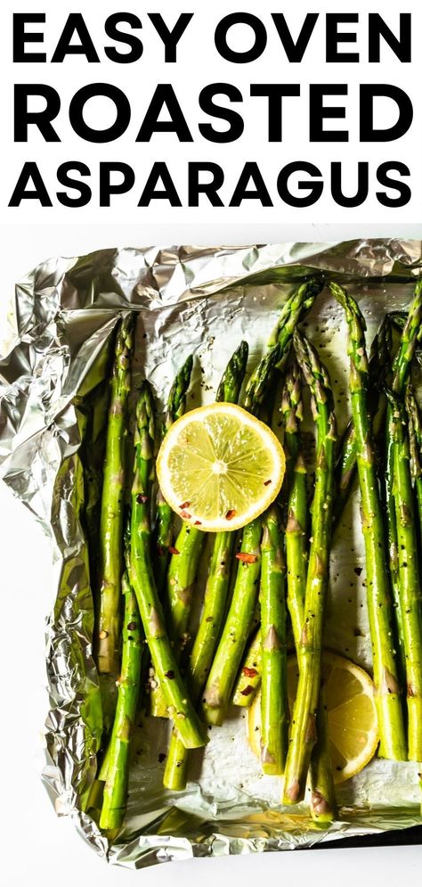 This oven roasted asparagus recipe is seasoned with olive oil, fresh garlic, salt, pepper, and finished with freshly squeezed lemon juice. It's a simple, flavor packed side dish that everyone will love and it's on the table in just 20 minutes! #sides #asparagus #roastedasparagus #asparagusrecipes Roasted Asparagus Recipe, Vegetable Dinner, Vegetable Recipes Dinner, Asparagus Recipes Oven, Garlic Balsamic, Grilled Asparagus Recipes, Asparagus Recipes Baked, Asparagus Recipes Roasted, Oven Roasted Asparagus