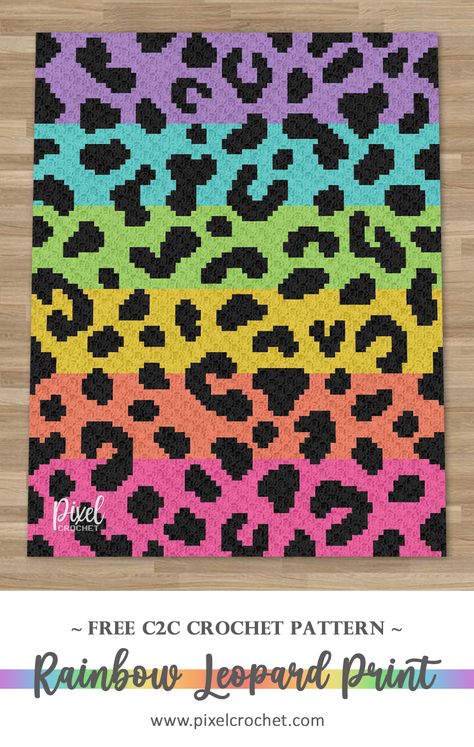 C2C Rainbow Leopard Print Blanket Pattern – Pixel Crochet C2c Crochet Blanket Pattern Free, Leopard Print Blanket, Crochet Baby Blanket Tutorial, Crochet Quilt Pattern, Crochet C2c Pattern, C2c Crochet Blanket, Crocheted Blankets, Rainbow Leopard Print, Popular Crochet