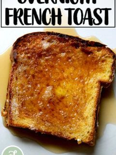 Overnight Baked French Toast, French Toast Brunch, Awesome French Toast Recipe, The Best French Toast, Perfect French Toast, Easy French Toast, French Bread French Toast, Make Ahead Brunch, Easy French Toast Recipe