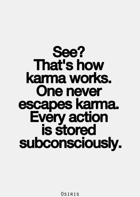 . Karmic Debt, Divine Justice, Karma Quote, Three Pigs, Karma Quotes, Best Love Quotes, Real Life Quotes, Subconscious Mind, Meaningful Quotes