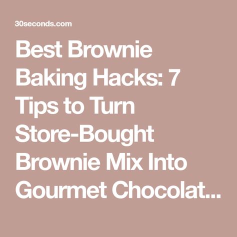 Best Brownie Baking Hacks: 7 Tips to Turn Store-Bought Brownie Mix Into Gourmet Chocolate Decadence Brownie Hacks Tips, Brownie Mix Hacks, Applesauce Brownies, Brownie Hacks, Chocolate Decadence, Easy Frosting, Baking Hacks, Chocolate Fudge Brownies, No Bake Brownies