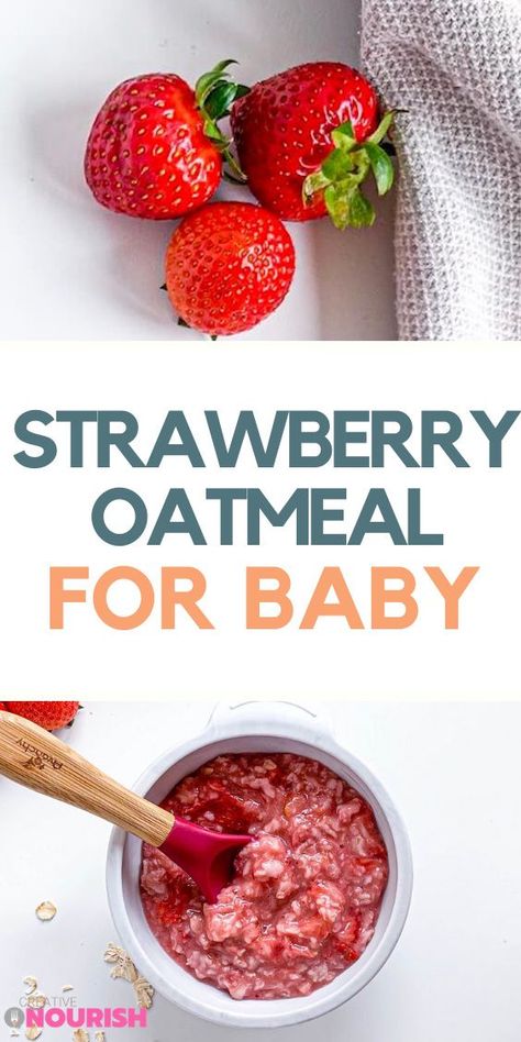 Oatmeal For Infants, Baby Oatmeal Recipes, Homemade Baby Oatmeal, Strawberry Blw Recipe, Strawberry Baby Food, Oatmeal With Strawberries, Peach Puree Baby Food, Infant Oatmeal Cereal, Baby Oatmeal Cereal