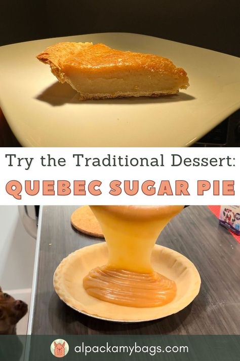 Quebec Sugar Pie: A Mouthwatering Dessert Sugar Pie Recipe, Canadian Dessert Recipes, Visit Quebec, Maple Desserts, Canadian Dessert, Homemade Maple Syrup, Canadian Cuisine, Quebec City Canada, Canada Quebec