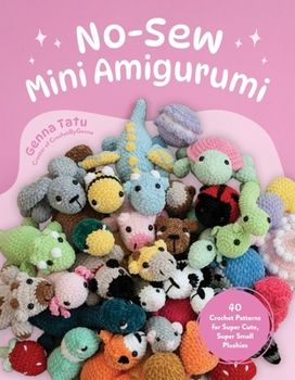 <p>Make delightfully miniature amigurumi you'll love to squeeze and snuggle  From Genna Tatu, the beloved creator of Crochet by Genna, comes this beginner-friendly collection of small yet spunky crochet plushies that will fill your days with an extra dose of cuteness. Use simple stitches to work up the body of your plushies, and add darling details like blush and facial embroidery with the help of Genna's savvy step-by-step tutorials. What's more, absolutely <i>no</i> sewing is required to as... Small Plushies, Barnes And Noble Books, Crochet Bird Patterns, Octopus Crochet Pattern, Mini Turtles, Mini Amigurumi, Crochet Plushies, Amazon Canada, Crochet Birds