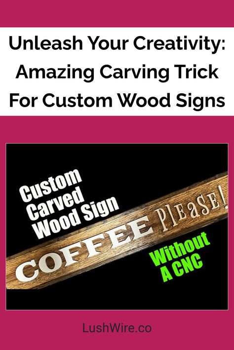 Unleash Your Creativity: Amazing Carving Trick For Custom Wood Signs Custom Carved Wood Signs, Personalized Wood Signs, Carved Wood Signs, Chip Carving, Custom Carved, Sign Stand, Bold Typography, Custom Clothing, Custom Wood Signs