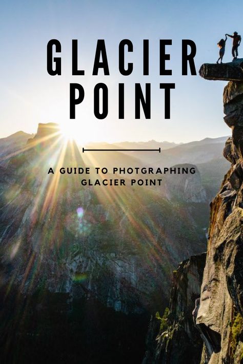 A couple enjoying sunset at Glacier Point Glacier Point Yosemite, Yosemite Glacier Point, Successful Photography, Park Plan, Tahoe Trip, Yosemite Trip, Channel Islands National Park, Road Trip Places, Visit Yellowstone