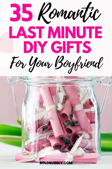 last minute diy gifts for boyfriend Homemade Romantic Gifts, Diy Gift Ideas For Him, Diy Gifts For Your Boyfriend, Couples Gifts Diy, Last Minute Diy Gifts, Easy Diy Gift Ideas, Homemade Gifts For Girlfriend, Anniversary Gift Ideas For Him Boyfriend, Romantic Diy Gifts