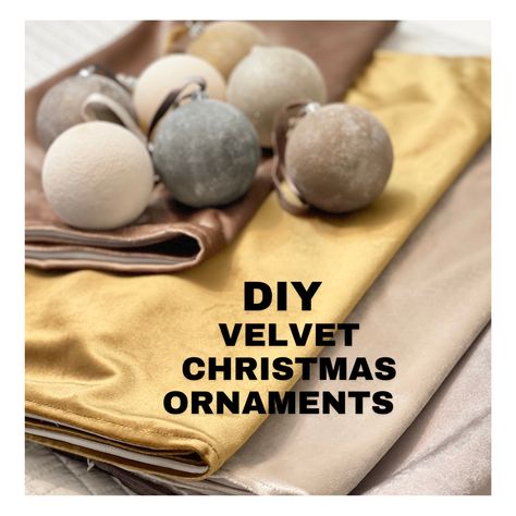 DIY viral Christmas velvet ornaments Viral Christmas Decor, Faux Velvet Ornaments, Velvet Ornaments Diy, Diy Velvet Christmas Ornaments, Diy Velvet Ornaments, Velvet Ornaments, Felt Ornaments Diy, Christmas Velvet, Fabric Balls