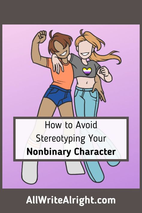 Nonbinary Character Inspiration, Two Person Reference, Nonbinary Drawing, Person Reading Reference, Writing Tips Characters Personality, How To Write Trans Characters, How To Write Nonbinary Characters, How To Introduce A Character, How To Write A Trans Character