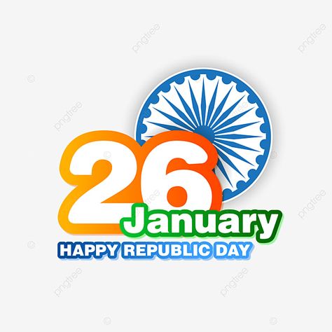 Happy Republic Day Text Png, 26 January Republic Day Png, 26 January Png, Dosti Text Png, Ashok Chakra, Diwali Greetings Images, Full Moon Pictures, Republic Day Of India, India Republic Day