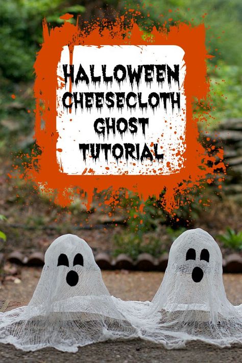 Halloween Cheesecloth Ghost Tutorial Cheesecloth Ghost Diy, How To Make Ghosts, Ghost Tutorial, Ghost Project, Diy Halloween Ghosts, Cheesecloth Ghost, Spooky Diy, Ghost Crafts, Ghost Diy