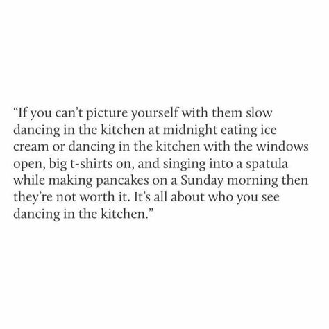 Dance In The Kitchen, Dancing In The Kitchen, Kitchen Quotes, Big Tshirt, With My Love, How To Make Pancakes, My Love, The Kitchen, Love Her