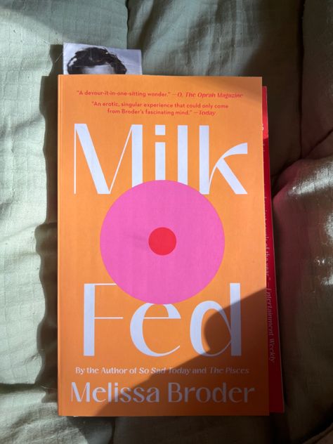 Milk Fed Melissa Broder, Milk Fed Book Aesthetic, Milk Fed Book, Milk Fed, Book Tbr, Brain Book, Book Wishlist, December 2024, Dear Reader