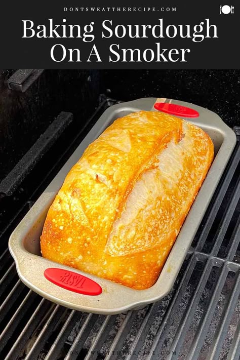 Bread In Smoker, Smoked Bread Recipes, Smoked Sourdough Bread, Smoker Bread Recipes, Bread On The Smoker, Traeger Bread, Smoker Bread, Smoked Bread, Baking Sourdough Bread