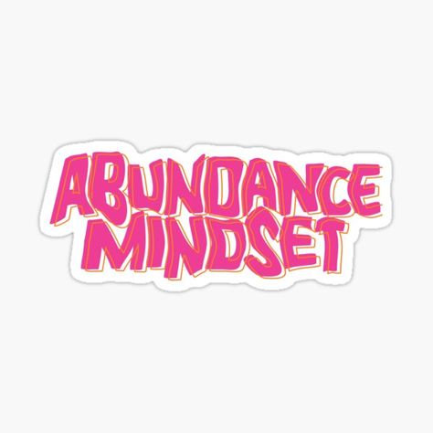 This colorful phrase will serve as a daily reminder that your mindset manifests your life! #AbundanceMindset • Millions of unique designs by independent artists. Find your thing. Stickers For Vision Board, Manifest Stickers, Manifestation Stickers, Vision Board Stickers, Spiritual Stickers, Block Core, Foreign Words, Insta Bio, Reminder Stickers