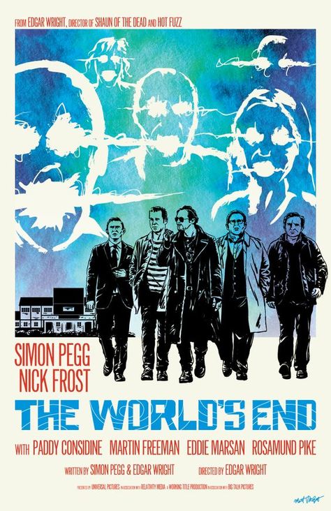 The World's End (2013) The Worlds End, Cornetto Trilogy, Alt Posters, Worlds End, Edgar Wright, Comedy Duos, Simon Pegg, Superhero Poster, Fan Poster