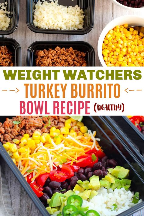 This Burrito Bowl Recipe is healthy and perfect for meal prepping. A great Weight Watchers recipe too! Easy to customize for lunch or dinner. #BurritoBowl #WeightWatchers #mealprep #groundturkey via @sweeterbydesign Easy Burrito Bowl Recipe, Burrito Bowl Recipe Healthy, Ww Bowls, Turkey Burrito Bowl, Burrito Bowl Meal Prep, Burrito Bowl Recipe, Weight Watchers Meals Dinner, Ww Dinner, Weight Watchers Recipe