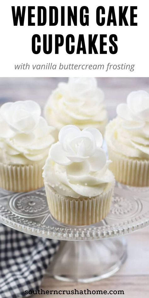 Wedding Cupcake Buttercream, Wedding Vanilla Cupcakes, Easy White Cupcake Recipe, White Wedding Cupcake Recipe, Wedding Cupcake Frosting, Wedding Cake Flavored Cupcakes, White Cupcake Flavors, White On White Cupcakes, White Cupcakes From Box Cake Mixes