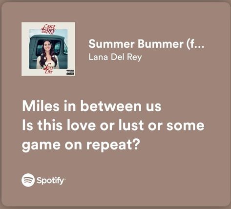 Summer Bummer Lana, Lana Lyrics, Summer Posters, Real Lyrics, One For The Money, God Mother, Lana Del Rey Lyrics, Late Night Talks, Insta Captions