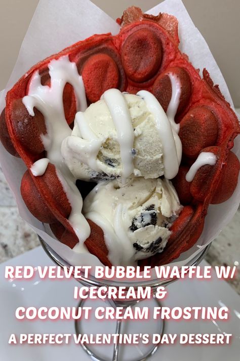 This Red Velvet Bubble Waffle is perfect for the Valentine's Day. It has a diary free coconut cream recipe. It's perfect for everyone. Happy Valentine's Day to you all. #Valentinesday #bubblewaffle #redvelvet Bubble Waffle Ideas, Bubble Waffle Recipe, Red Velvet Waffles With Cream Cheese, Valentine’s Day Waffles, Coconut Cream Recipe, Ice Cream Bubble Waffle, Ice Cream Coconut, Waffles With Strawberries And Whip Cream, Boba Bar