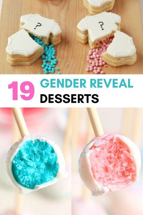 gender reveal desserts text and two photos of gender reveal desserts with blue and pink insides Gender Reveal Food Set Up, Gender Reveal Ideas Desserts, Gender Reveal Baking Ideas, Desserts For Dessert Table, Gender Reveal Reveal Ideas, Gender Reveal Deserts, Gender Reveal Ideas Food, Food Gender Reveal Ideas, Gender Reveal Treats Sweets