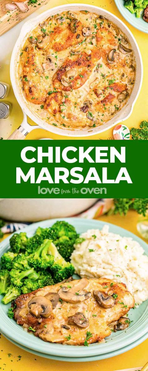 Easy Chicken Marsala Recipe (Made in one pan) - Love From The Oven Chicken Marsala Oven, Marsala Recipes, Easy Chicken Marsala Recipe, Creamy Wine Sauce, Easy Chicken Marsala, Easy Scalloped Potatoes Recipe, Chicken Marsala Recipe, Chicken Marsala Easy, New Chicken Recipes