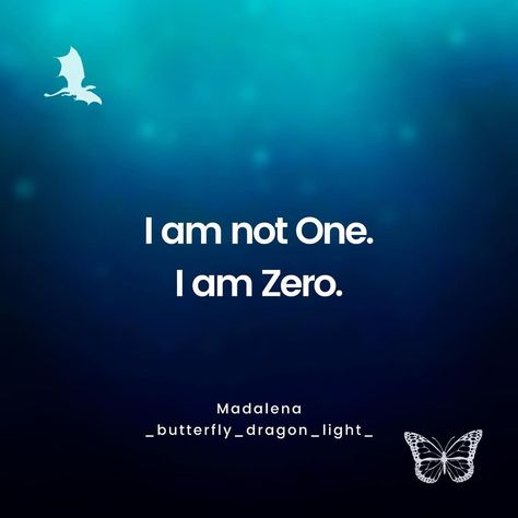 ✨Madalena✨ 🐉Phoenix Dragon🐲 on Instagram: “. . I am not One. I am Zero. . . @kundaliniheart 💎💗🌹🔑 . . #One #Zero #1 #0 #code #codes #binary #All #Oneness #zeropointfield #Iam…” Zero Quotes, Phoenix Dragon, Dragon Light, Butterfly Dragon, Cute Love Wallpapers, Love Wallpaper, Cute Love, Phoenix, Me Quotes