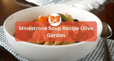 Olive Garden Strawberry Cream Cake, Minestrone Soup Recipe Olive Garden, Chicken Scampi Olive Garden, Cake Recipe At Home, Olive Garden Pasta Fagioli, Pasta Fagioli Soup Recipe, Chicken Parmigiana Recipe, Olive Garden Minestrone Soup, Strawberry Cream Cake